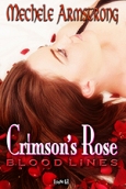 Blood Lines 3: Crimson's Rose